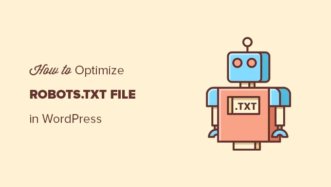 Cách tối ưu hóa robots.txt WordPress | Việt Nét