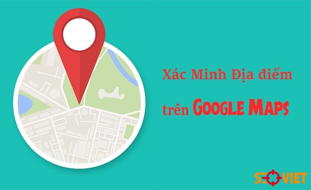 xác minh google maps